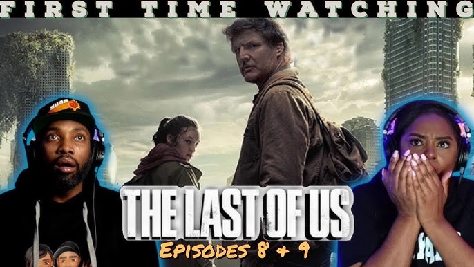 The Last of Us Ep.6 & Ep.7 Reaction, First Time Watching