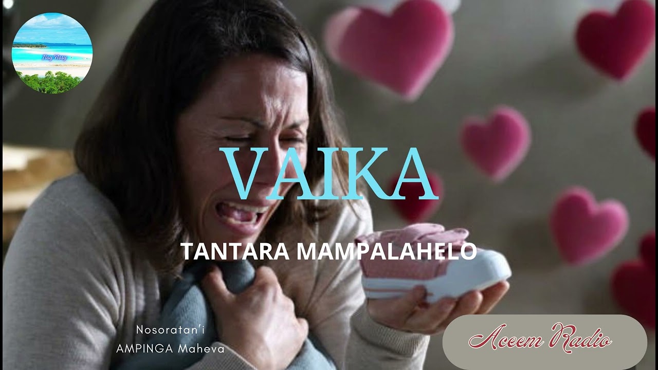 Tantara Malagasy- Vaika - Aceem Radio