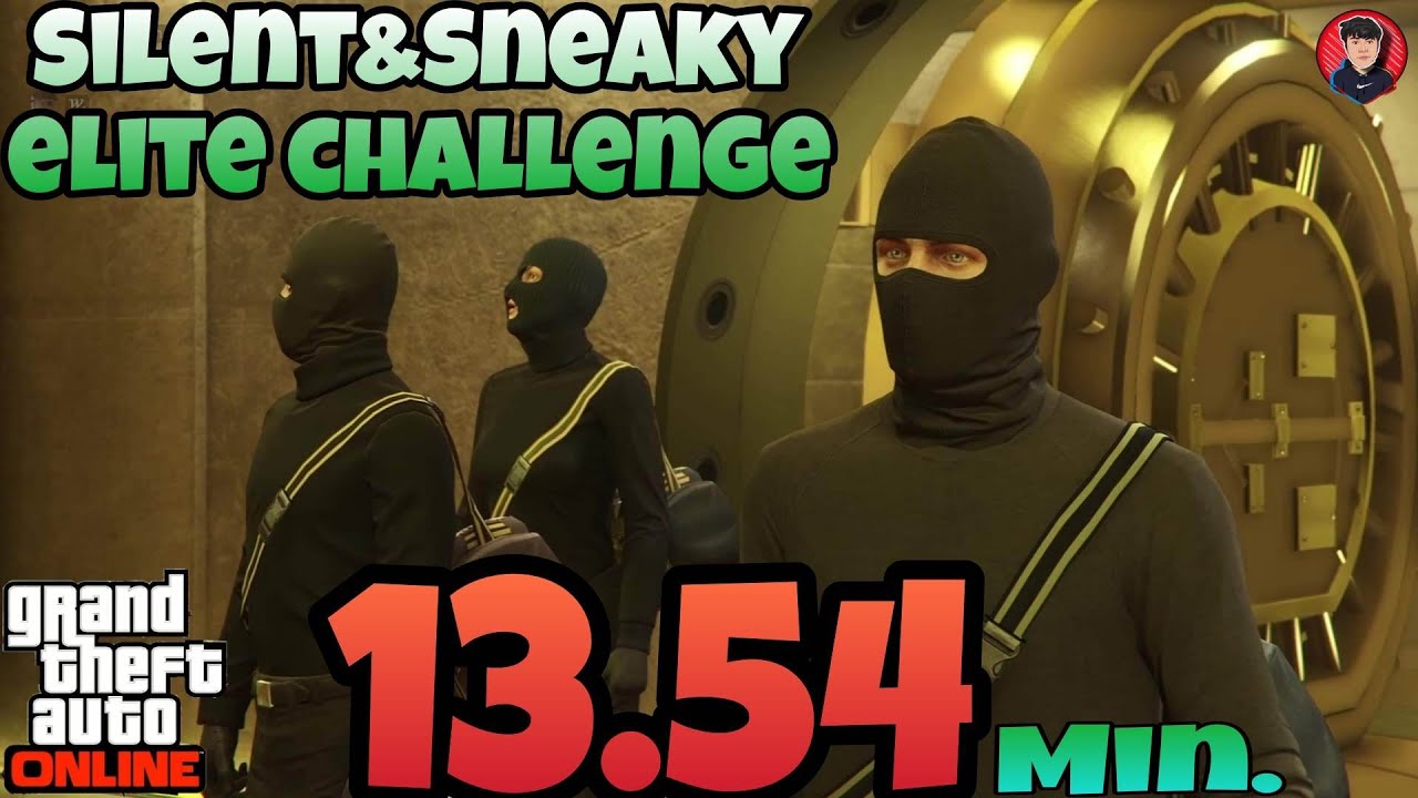 Casino heistSilent&sneaky+elite challenge (13.54) / GTA V Online YouTube