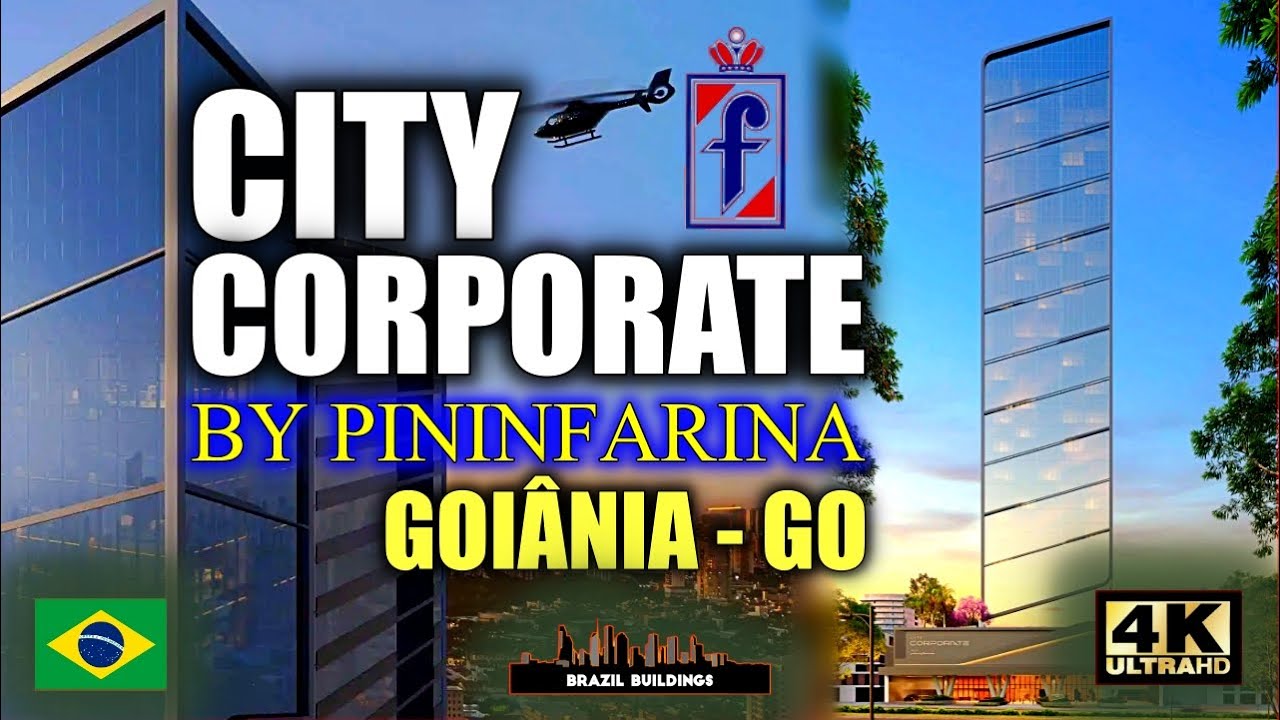 ⭐O NOVO ARRANHA-CÉU CORPORATIVO DE GOIÂNIA ⭐ CITY CORPORATE BY PININFARINA #obras #arranhaceu