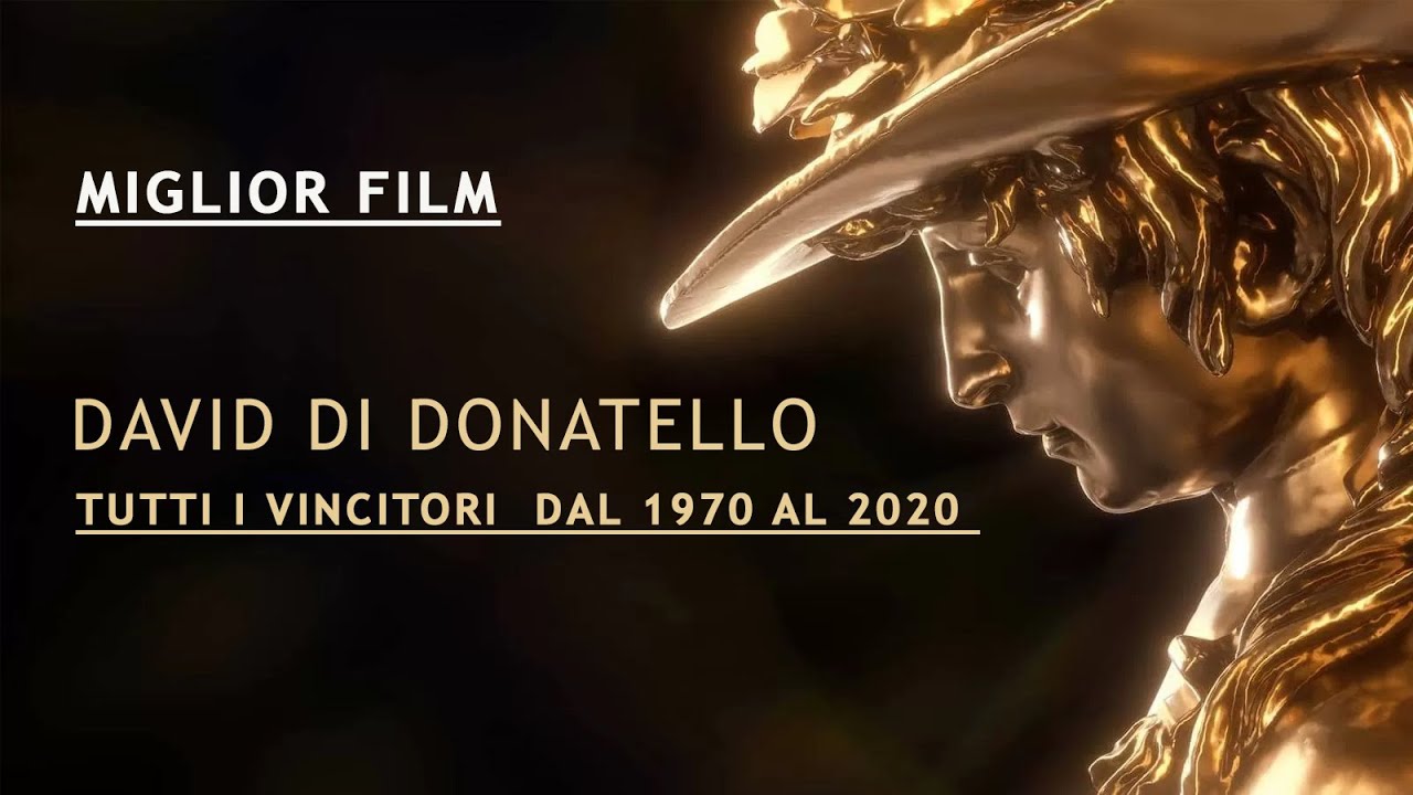 David Di Donatello Per Il Miglior Film