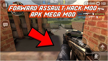 Forward Assault Hack/Mod apk v1.1012 (NO ROOT, NO RECOIL, RADAR HACK, 10K MONEY IN GAME) 2018