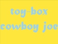 Toy box cowboy joe