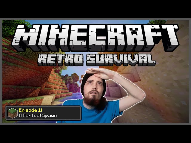 Minecraft: Retro Survival Let's Play [1] - A Perfect Spawn!