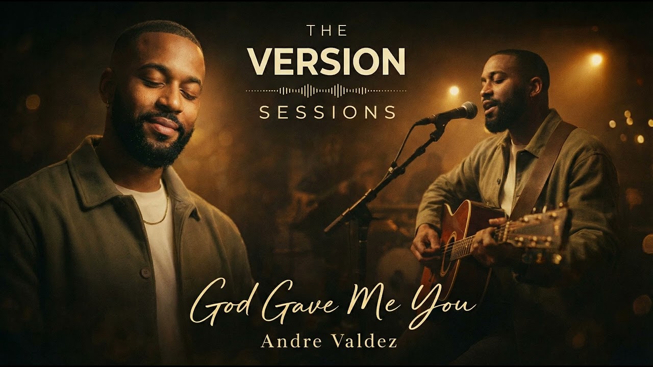 The Version Sessions – God Gave Me You – (Acoustic Soul Cover by Andre Valdez)