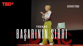BAŞARININ SIRRI  TEDXRC  Semiramis Pekkan