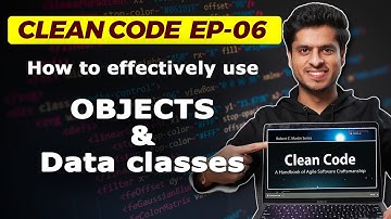 Clean code #6 - Using Objects and Data classes!
