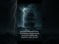 The Ghost Ship with No Survivors 🚢💀 #shorts