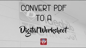 Convert PDF to Digital Worksheet