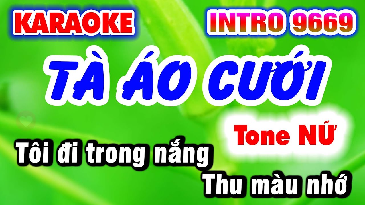 Karaoke Tà Áo Cưới | Tone Nữ 2023 Nhạc Sống | Karaoke 9669 KLA 🎵