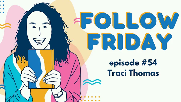 Traci Thomas (The Stacks) - Follow Friday Podcast