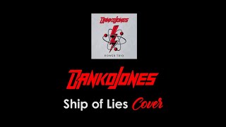 Danko Jones - Ship of Lies - Guitar Cover by Jack Rocket