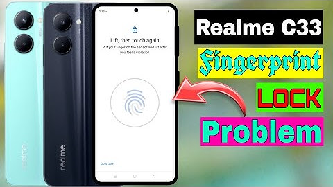 Realme C33 Fingerprint Lock Problem Fix
