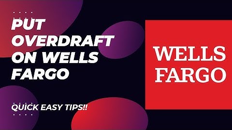 How to Set Up Overdraft Protection with Wells Fargo