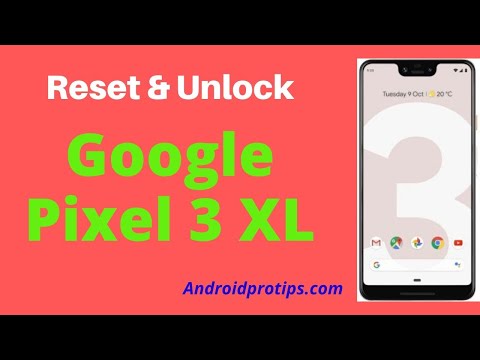How to Reset & Unlock Google Pixel 3 XL