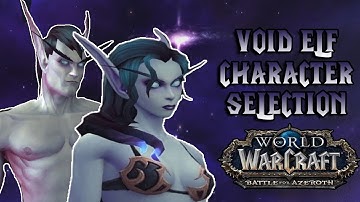 Void Elf - Character Creation - World of Warcraft