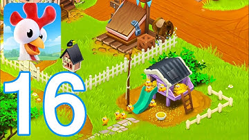 Hay Day - Gameplay Walkthrough Episode 16 (iOS, Android)