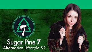 Best of Sugar Pine 7 - Alternative Lifestyle S2