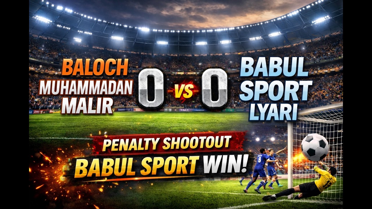 Epic Penalty Shootout! ⚽ Babul Sport Lyari Wins Against Baloch Muhammadan Malir 0-0 | Loacl Football