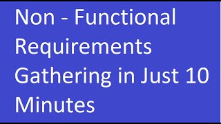 Non Functional Requirements Gathering in Performance Testing.