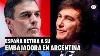 España retira a su embajadora en Argentina, tras la crisis Milei-Sánchez | El Espectador by El Espectador 2,584 views 22 hours ago 1 minute, 17 seconds