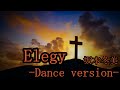Elegy /坂本冬美ーDance versionー