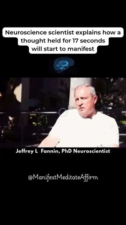 Hold a Thought for 17 Seconds 🧠✨ | Neuroscience Manifestation Explained #Shorts