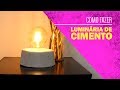 Como fazer luminária de cimento - Decoração Industrial - Morar Sozinho