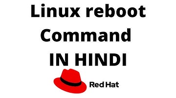 Linux reboot Command IN HINDI