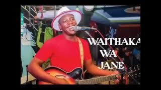 Waithaka Wa Jane.2024 top Most played Mugithi Remix mix.