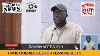 ELECTIONS UPDATE : UPND's Garry Nkomb Queries ECZ over Feira Results I Zambia Elections 2021
