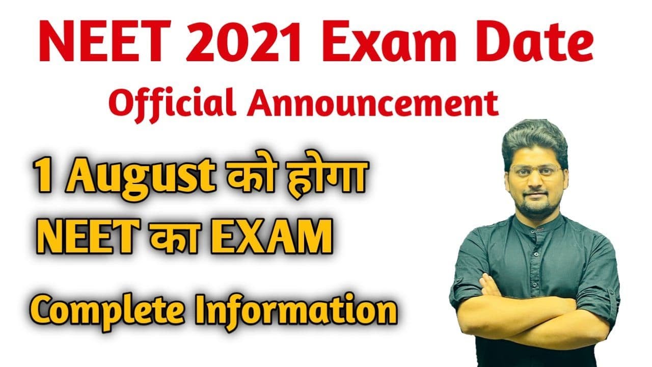  NEET 2021 Exam Date NEET 2021 Exam NEET 2021 