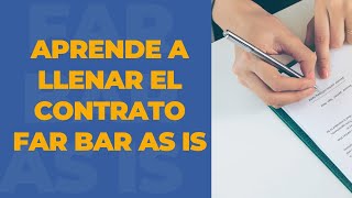 COMPLETO// Aprende a llenar el Contrato Far Bar As IS