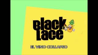 Black Lace - El Vino Collapso Resimi