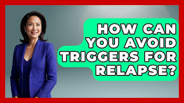 How Can You Avoid Triggers for Relapse? | Mind Over Substance