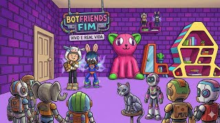 CAT BOT E BOTFRIENDS MORRE DO FORTES E GATO BOT E O DA - na - PK XD