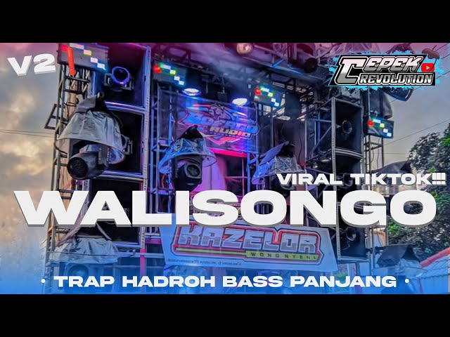 DJ SHOLAWAT WALISONGO HADROH V2 || FULL BASS PANJANG TRAP ORIGINAL ( by 𝙲𝙴𝙿𝙴𝙺 𝚁𝙴𝚅𝙾𝙻𝚄𝚃𝙸𝙾𝙽 ) class=