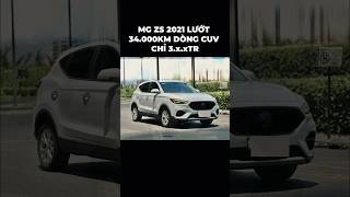 MG ZS 2021 LƯỚT 34.000KM CHỈ 3.x.xTR