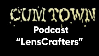 LensCrafters (2-23-2020) - Cum Town Premium (EP 172) screenshot 4