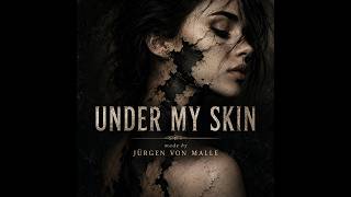 Under My Skin