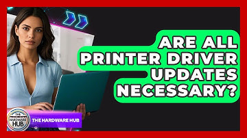 Are All Printer Driver Updates Necessary? - The Hardware Hub