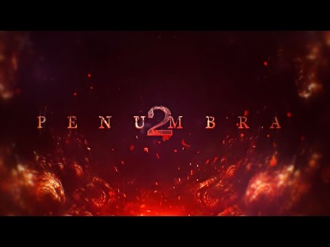 Penumbra 2