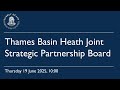Thames Basin Heaths Joint Strategic Partnership Board - 19 June 2025
