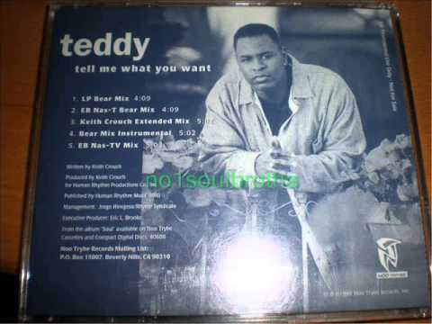 Teddy — Teddy "Tell Me What You Want" (LP Bear Mix)