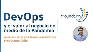 DevOps y el valor al negocio en medio de la pandemia screenshot 4