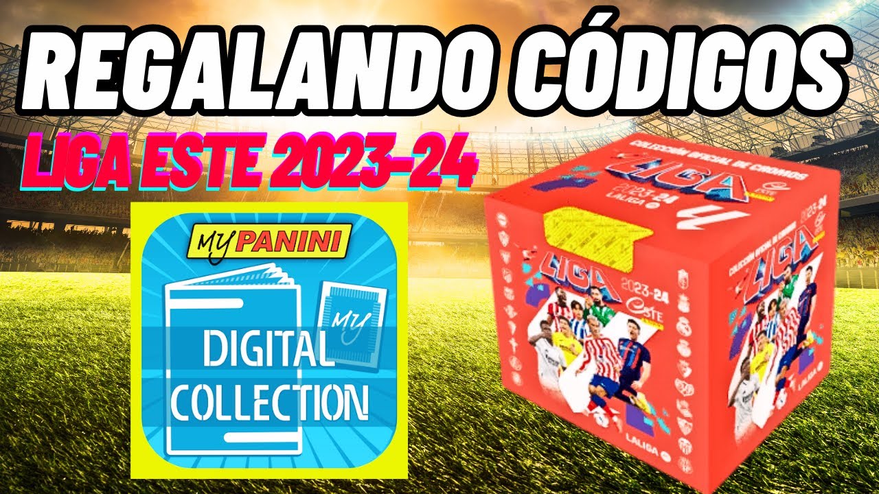 códigos de la colección liga este 2023 24 cromos #panini #laliga #futbol  #realmadrid #fcbarcelona 