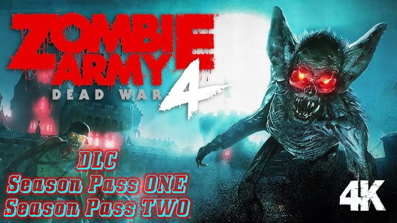 Zombie Army 4: Dead War - DLC Season Pass One & Two [4K 60FPS] - No Commentary