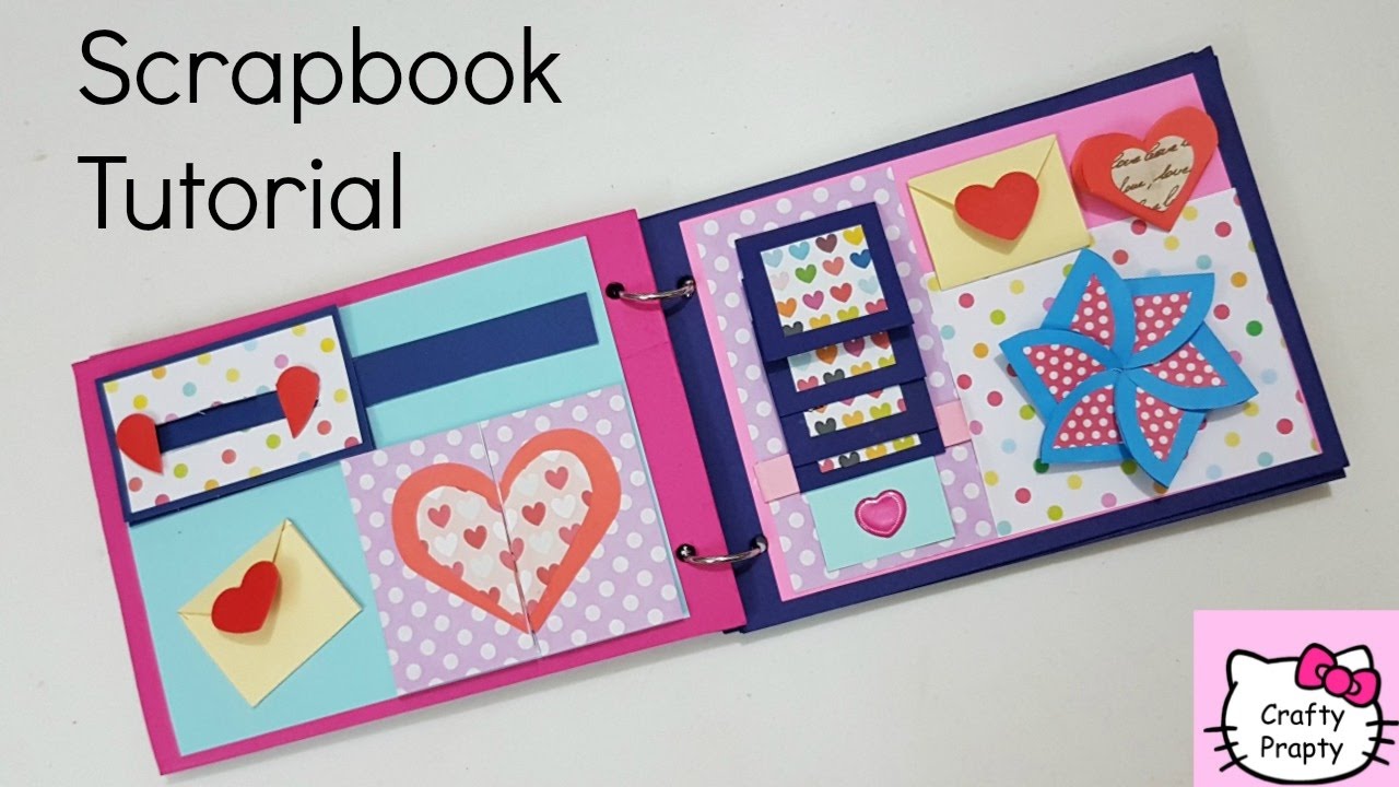 Scrapbook Tutorial How To Make Scrapbook Diy Scrapbook Tutorial Birthday Scrapbook Ideas Http Life Scrapbook Tutorial Creative Scrapbook Birthday Scrapbook