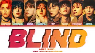 Ateez 에이티즈 Blind Color Coded Lyrics Hanromeng