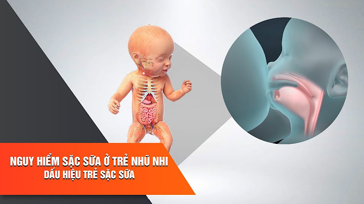 Dấu hiệu trẻ bị sặc sữa vào phổi